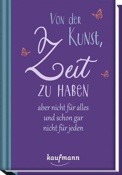Von der Kunst, Zeit zu haben Humour & Satire