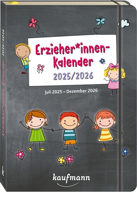 ErzieherInnenkalender 2025 / 2026: Juli 2025 – Dezember 2026 (Kalender / Planer für Kindergarten und Kita) School books