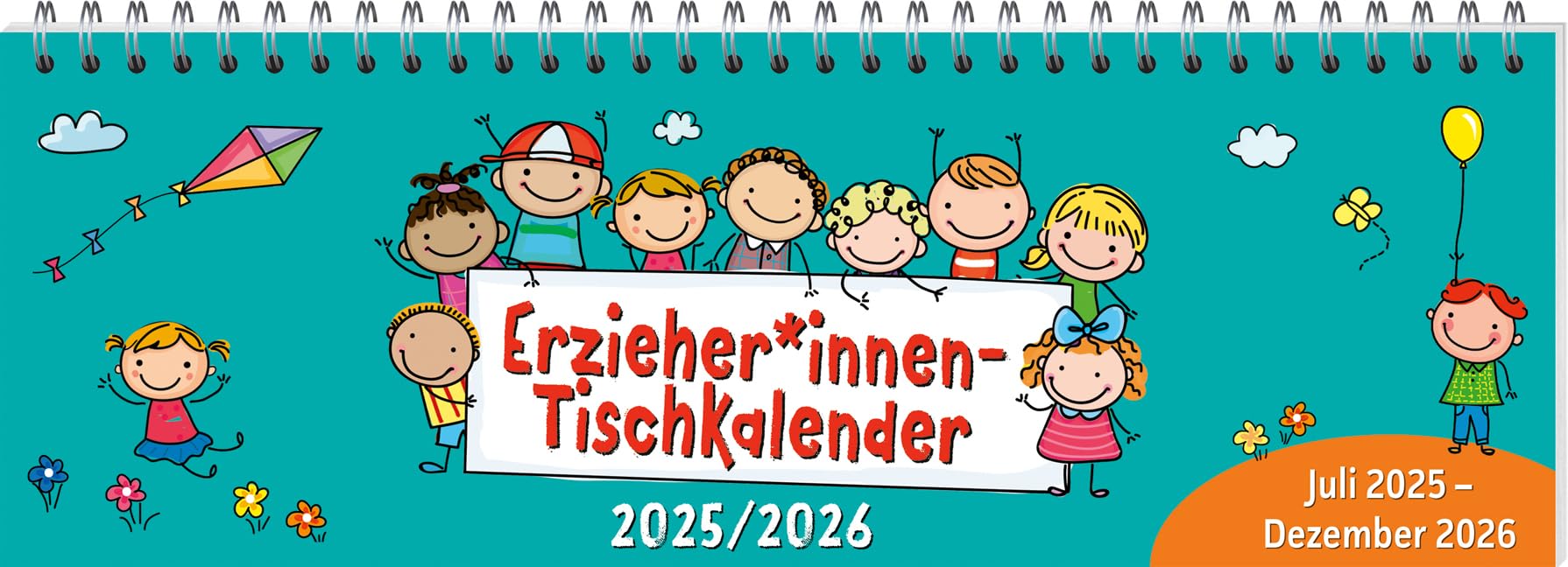 ErzieherInnen-Tischkalender 2025 / 2026: Juli 2025 - Dezember 2026 (Kalender / Planer für Kindergarten und Kita) School books