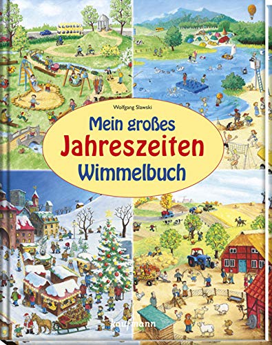 Mein großes Jahreszeiten-Wimmelbuch Non-fiction