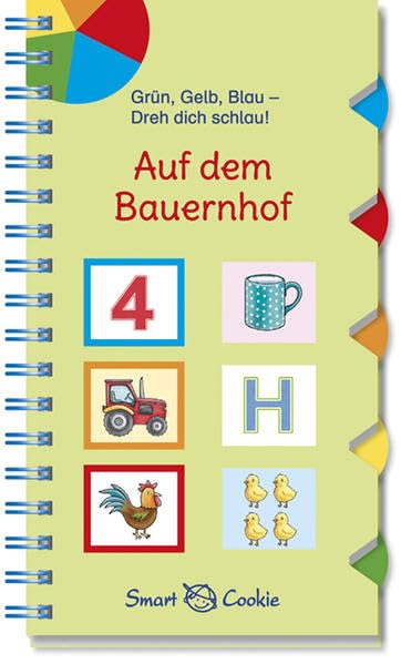 Grün, Gelb, Blau - dreh dich schlau: Auf dem Bauernhof Non-fiction