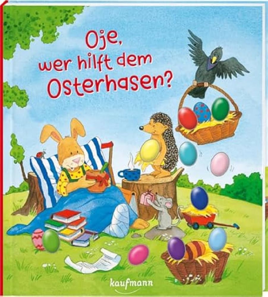 Oje, wer hilft dem Osterhasen?: Funkel-Bilderbuch mit Glitzersteinen (Bilderbuch mit integriertem Extra - Ein Osterbuch: Kinderbücher ab 3 Jahre) Children's books