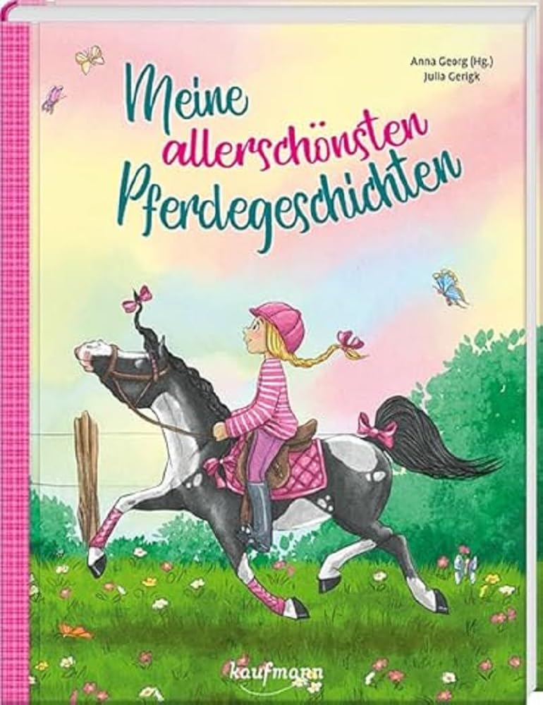 Meine allerschönsten Pferdegeschichten Non-fiction