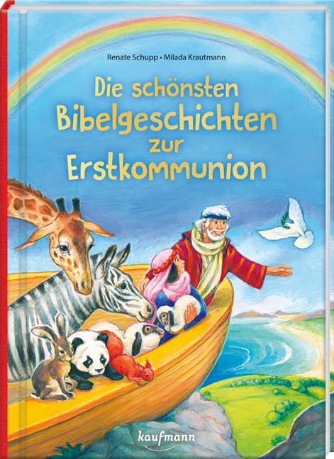 Die schönsten Bibelgeschichten zur Erstkommunion Religion & Esotericism