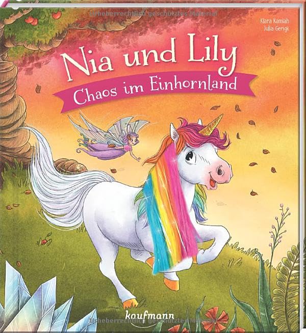 Nia und Lily - Chaos im Einhornland Fairy Tales & Legends