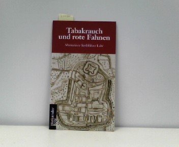 Tabakrauch und rote Fahnen Books