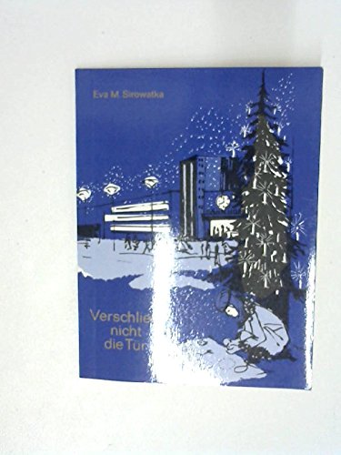 Verschließt nicht die Tür Books