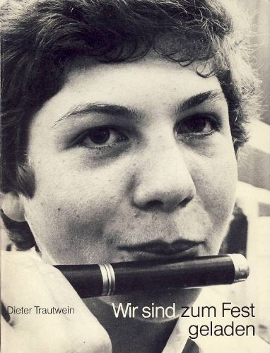 Wir sind zum Fest geladen Books