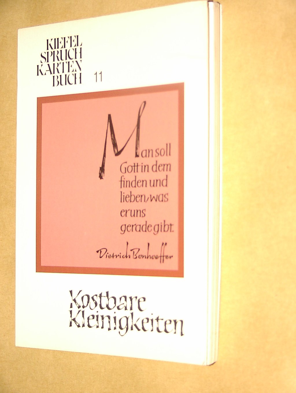 Kiefel - Spruch - Karten- Buch (11). Kostbare Kleinigkeiten. 16 Spruchkarten Religion & Esotericism