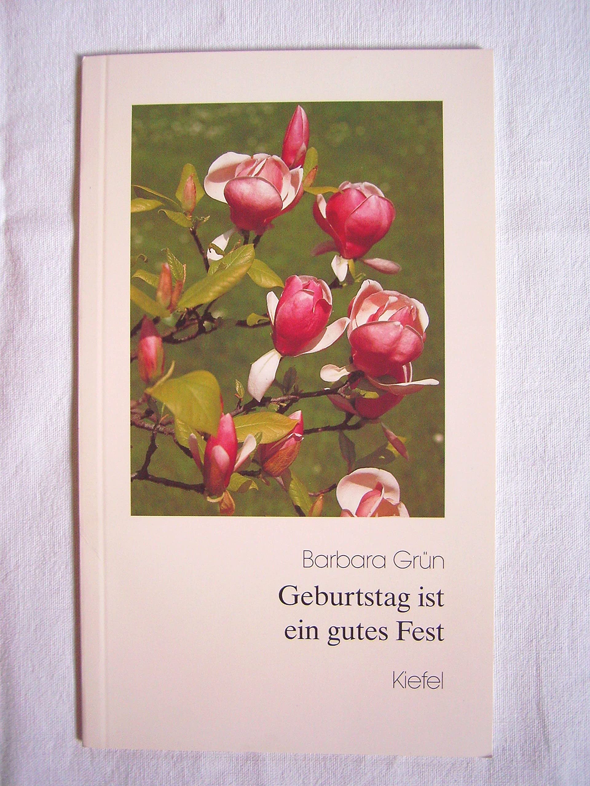 Geburtstag ist ein gutes Fest General education