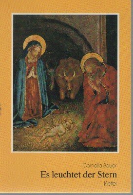 Es leuchtet der Stern. Weihnachtstexte Books