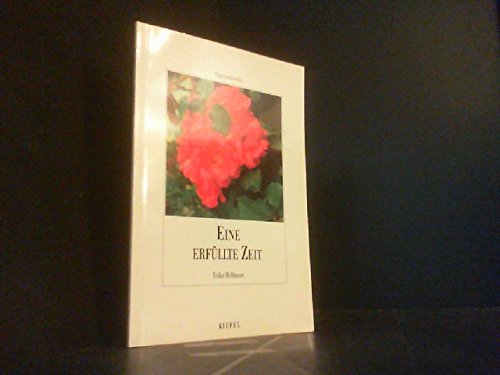 Eine erfüllte Zeit. Segenswünsche Books
