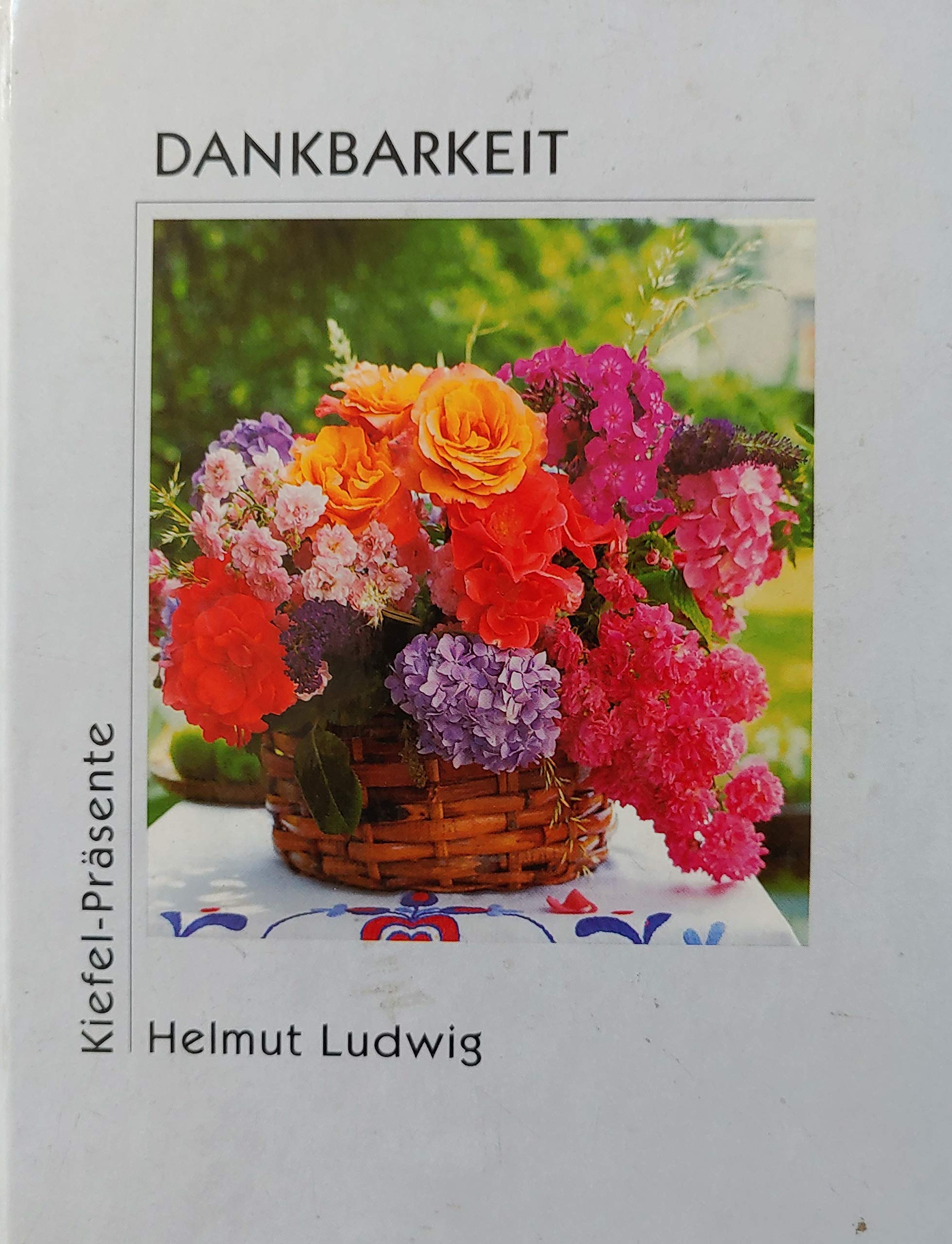 Dankbarkeit (Kiefel-Präsente) Books