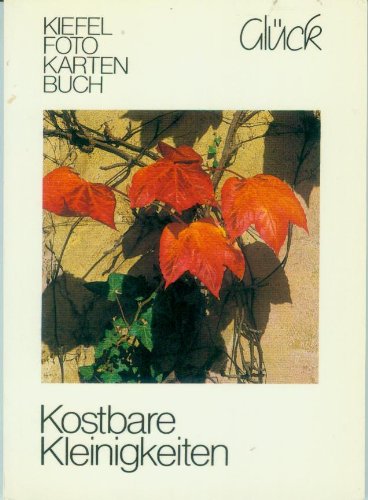 Glück (Kiefel-Foto-Kartenbücher / Kostbare Kleinigkeiten) Books