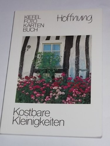 Hoffnung (Kiefel-Foto-Kartenbücher / Kostbare Kleinigkeiten) Books