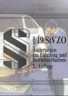 § 19 StVZO. Änderungen am Fahrzeug und Betriebserlaubnis Law