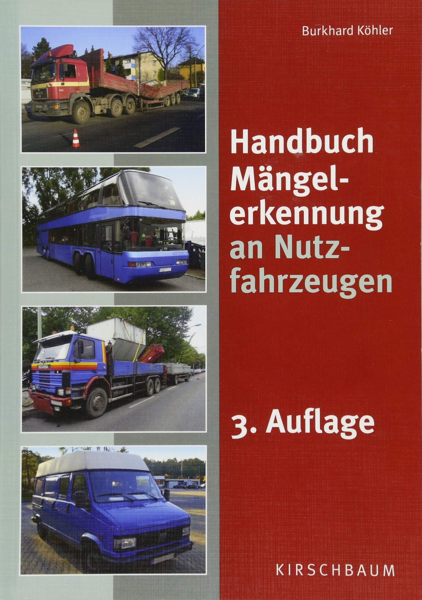 Handbuch Mängelerkennung an Nutzfahrzeugen Business & Technology
