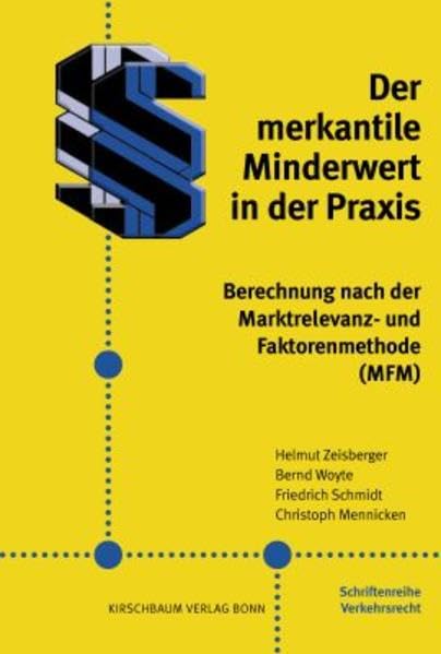 Der merkantile Minderwert in der Praxis Law