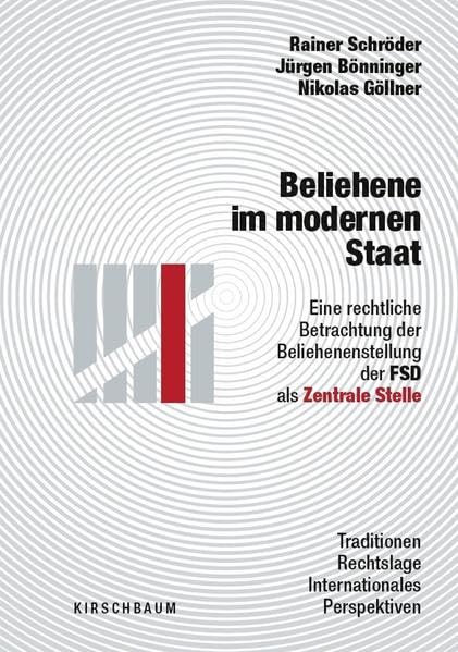 Beliehene im modernen Staat: Eine rechtliche Betrachtung der Beliehenenstellung der FSD als Zentrale Stelle Law
