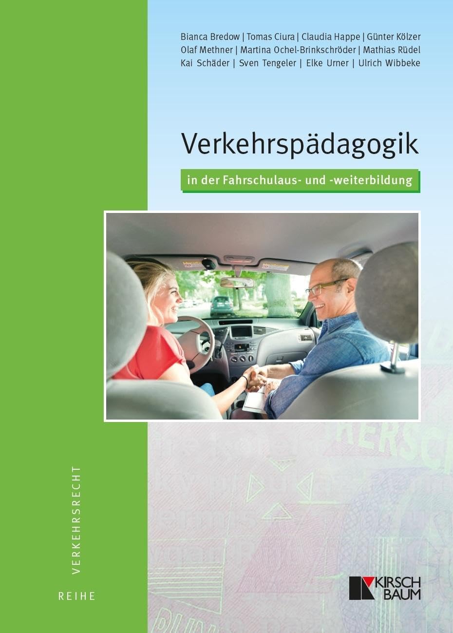 Verkehrspädagogik in der Fahrschulaus- und -weiterbildung Professional & Reference Books