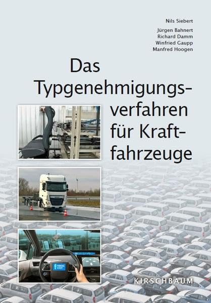 Das Typgenehmigungsverfahren für Kraftfahrzeuge Business & Technology