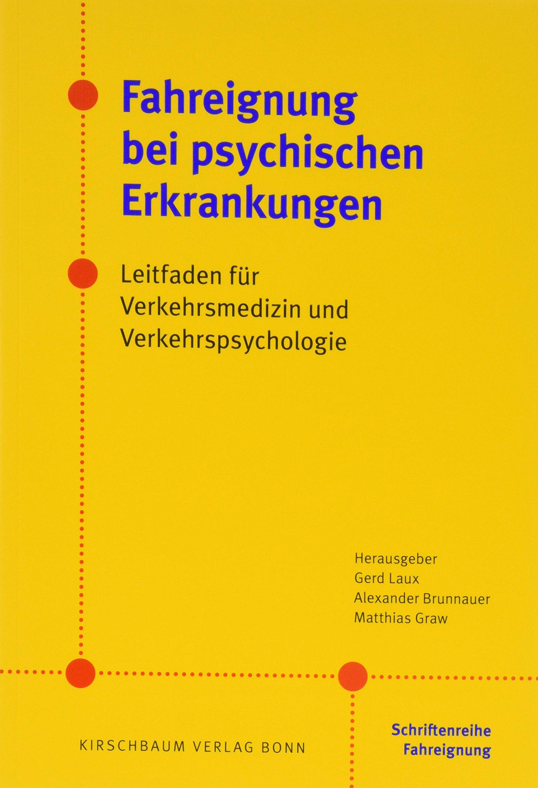 Fahreignung bei psychischen Erkrankungen Medicine