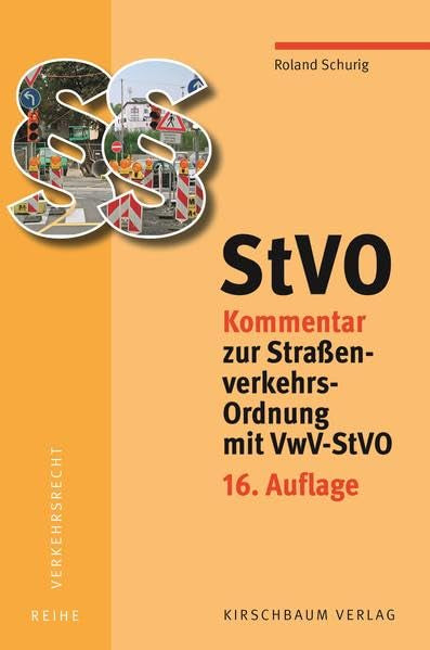 StVO Kommentar zur Straßenverkehrs-Ordnung mit VwV-StVO Law