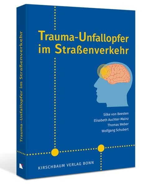 Trauma-Unfallopfer im Straßenverkehr Psychology
