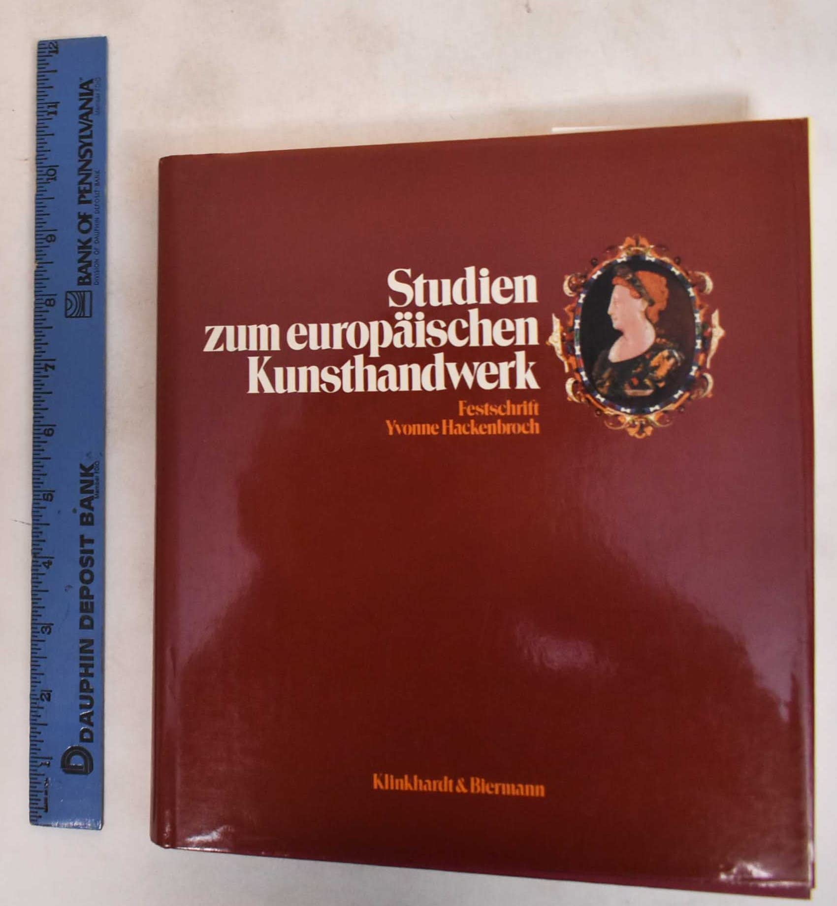 Studien zum europäischen Kunsthandwerk: Festschrift Yvonne Hackenbroch Books