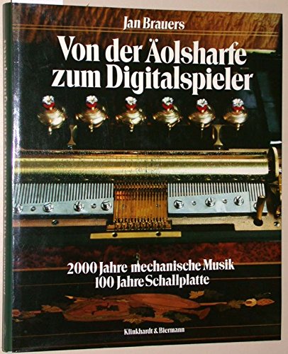 Von der Äolsharfe zum Digitalspieler: 2000 Jahre mechanische Musik - 100 Jahre Schallplatte Film, Art & Culture