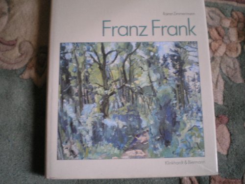 Franz Frank: Leben und Werk des Malers Film, Art & Culture