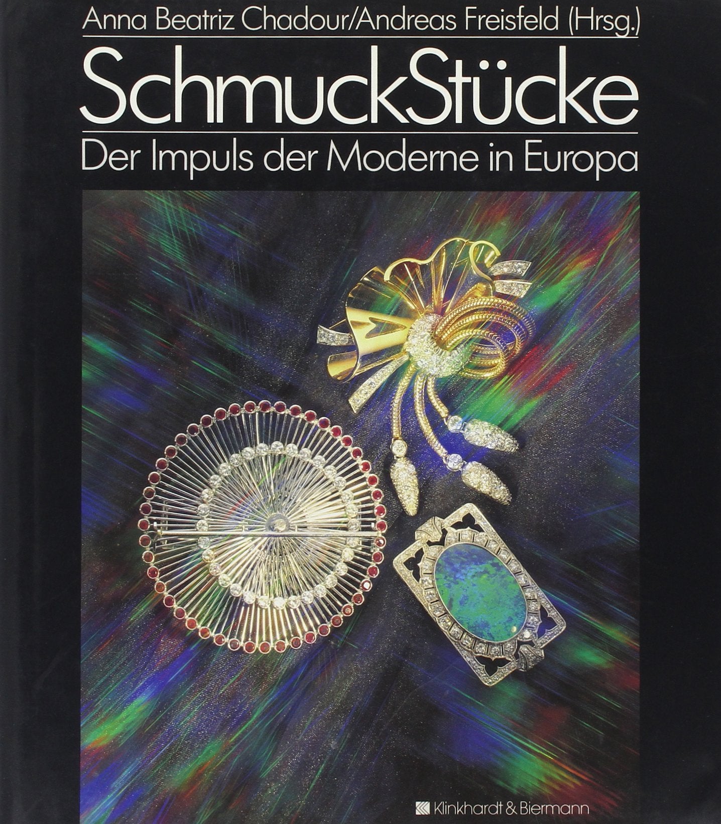 Schmuckstücke: Der Impuls der Moderne in Europa Art & Literature