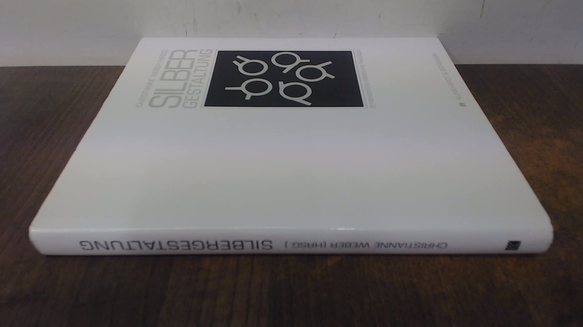 Silbergestaltung: Zeitgenössische Formen und Tendenzen. 1992 Professional & Reference Books
