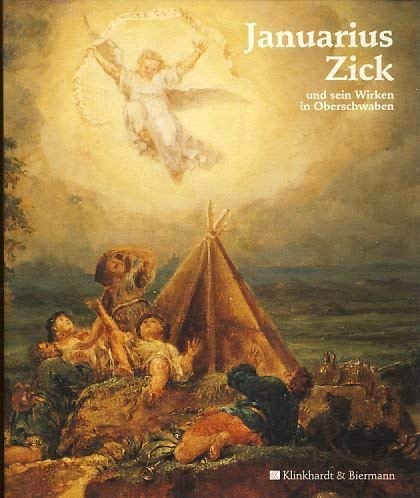 Januarius Zick und sein Wirken in Oberschwaben Film, Art & Culture