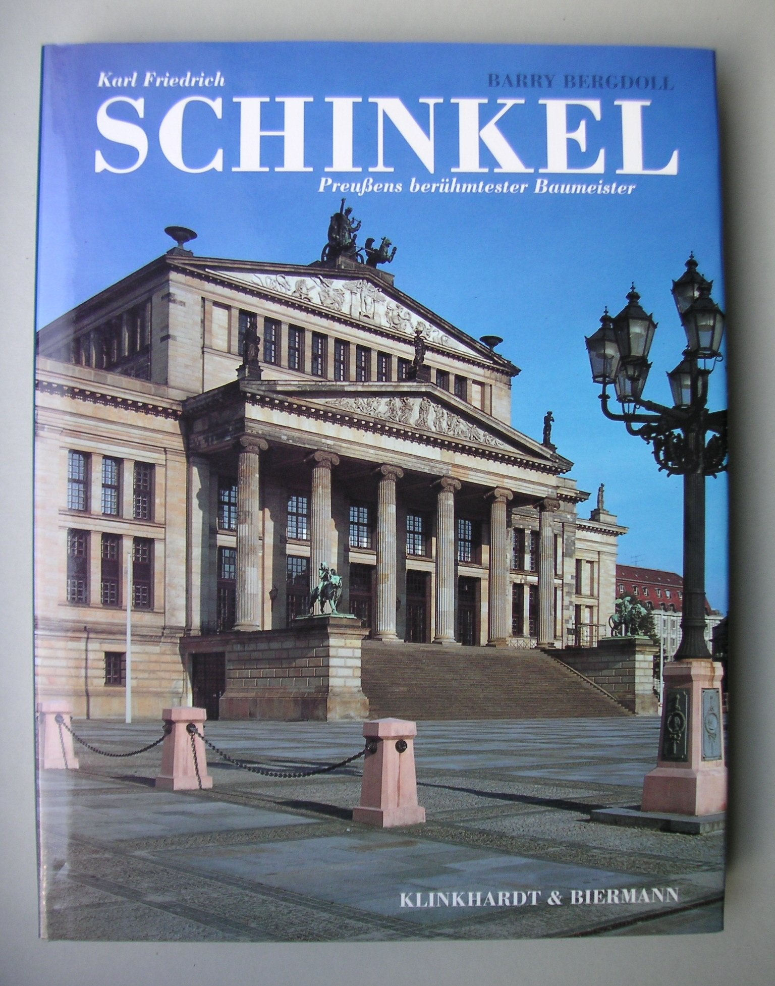 Karl Friedrich Schinkel: Preussens berühmtester Baumeister Natural Sciences