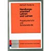 Handlungsorientiert Lehren und Lernen (Erziehen und Unterrichten in der Schule) Books