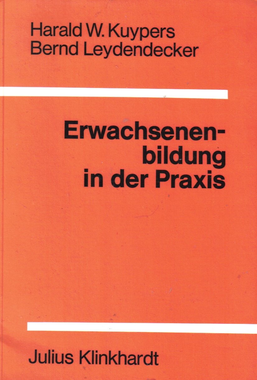 Erwachsenenbildung in der Praxis. Didaktik und Methodik Books