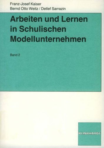 Arbeiten und Lernen in schulischen Modellunternehmen, Bd.2 (Arbeiten und Lernen in schulischen Modellunternehmen. Neue Informationstechnologien und ... im Berufsfeld Wirtschaft und Verwaltung) Politics & History
