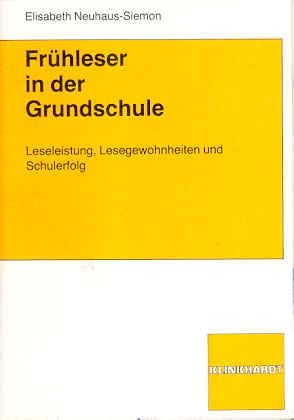 Frühleser in der Grundschule: Leseleistung, Lesegewohnheiten und Schulerfolg Education & Training
