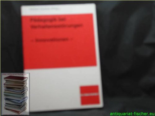 Pädagogik bei Verhaltensstörungen - Innovationen Education & Training