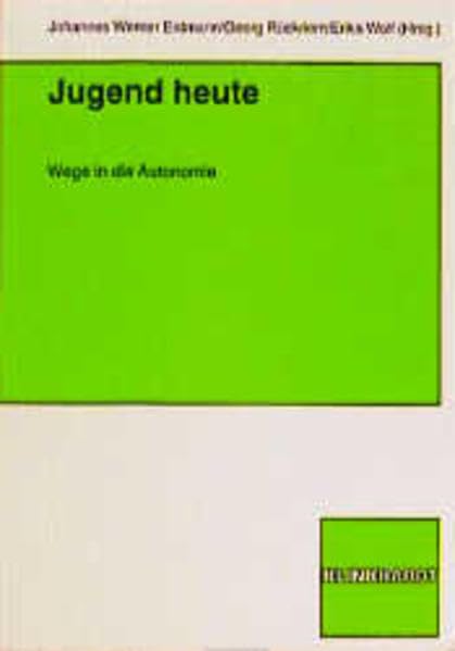 Jugend heute: Wege in die Autonomie Law