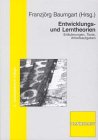 Lern- und Entwicklungstheorien: Erläuterungen - Texte - Arbeitsaufgaben (Studienbücher Erziehungswissenschaft) Psychology