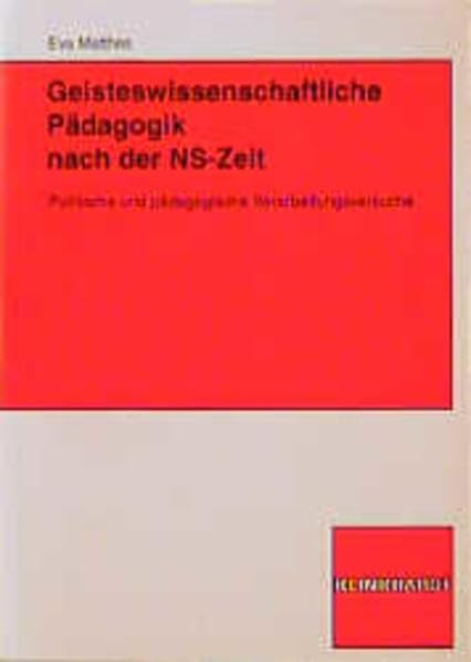 Geisteswissenschaftliche Pädagogik nach der NS-Zeit Education & Training
