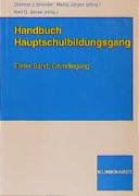 Handbuch Hauptschulbildungsgang 1. Grundlegung Education & Training