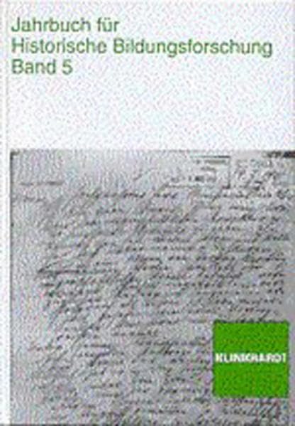 Jahrbuch für Historische Bildungsforschung, Bd.5 Learning & Reference