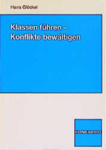 Klassen führen - Konflikte bewältigen Politics & History