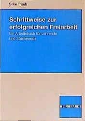 Schrittweise zur erfolgreichen Freiarbeit: Ein Arbeitsbuch für Lehrende und Studierende Politics & History