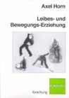 Leibes- und Bewegungs-Erziehung Education & Training