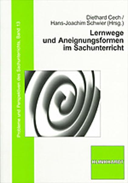 Lernwege und Aneignungsformen im Sachunterricht Politics & History