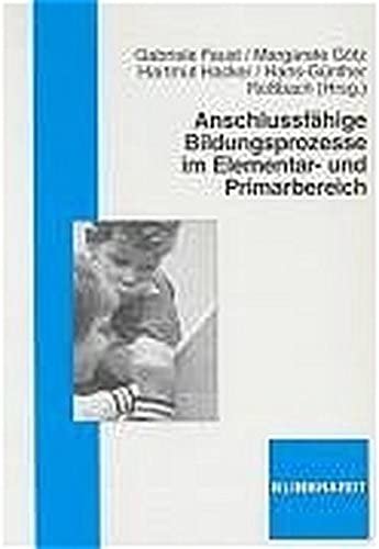Anschlussfähige Bildungsprozesse im Elementar- und Primarbereich Education & Training